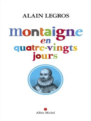 cover image of Montaigne en quatre-vingts jours